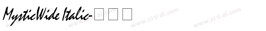 MysticWide Italic字体转换